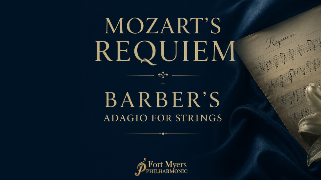 Mozart’s Requiem and Barber’s Adagio for Strings concert artwork by Fort Myers Philharmonic featuring elegant sheet music and white lilies on a dark navy background