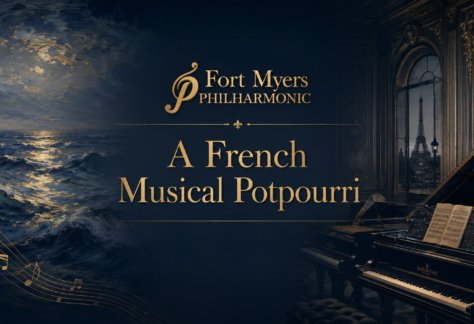 A French Musical Potpourri concert artwork for the Fort Myers Philharmonic