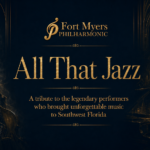 All That Jazz concert artwork for the Fort Myers Philharmonic