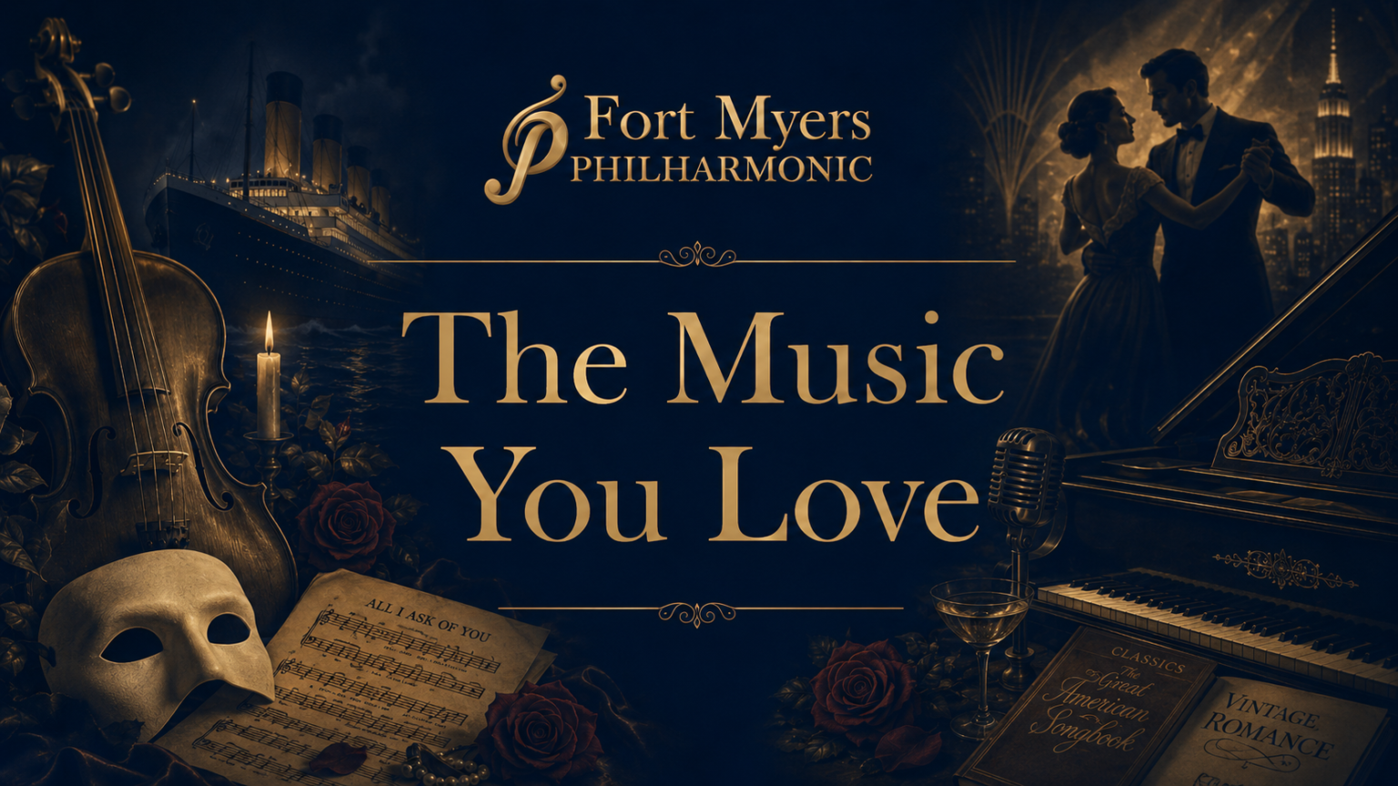 The Music You Love Valentine concert artwork for the Fort Myers Philharmonic