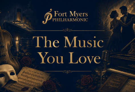 The Music You Love Valentine concert artwork for the Fort Myers Philharmonic
